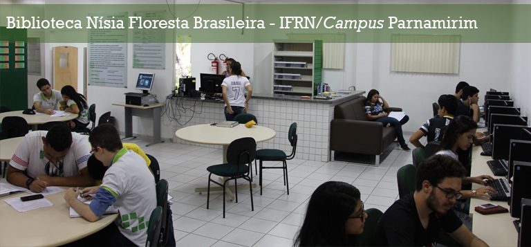 Campus Parnamirim -  Biblioteca Nísia Floresta Brasileira Augusta